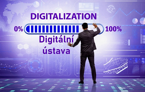 Digitální ústava - Digitalizace